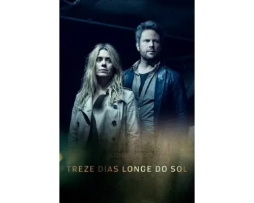 13 дней вдали от солнца сериал смотреть 13 дней вдали от солнца сериал смотреть