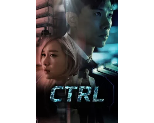 CTRL  сериал смотреть