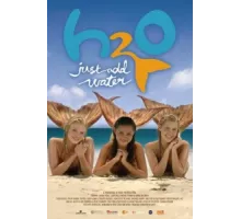 H2O: Просто добавь воды ( 2006)