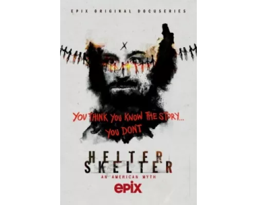Helter Skelter: Американский миф сериал смотреть Helter Skelter: Американский миф сериал смотреть