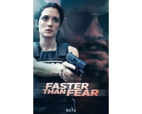 Быстрее страха сериал смотреть Быстрее страха сериал смотреть