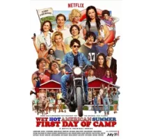 Жаркое американское лето: Первый день лагеря ( 2015)