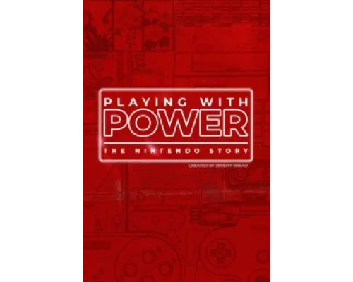 Игра с силой: История Nintendo  сериал смотреть