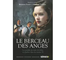 Колыбель ангелов Le berceau des anges ( 2015)