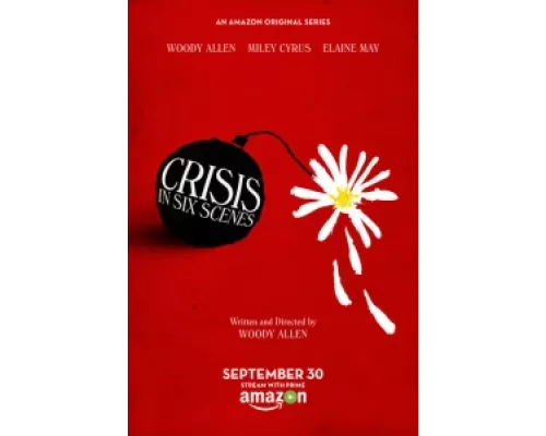 Кризис в шести сценах сериал смотреть Кризис в шести сценах сериал смотреть