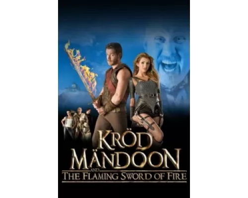 Крод Мандун и Огненный меч  сериал смотреть