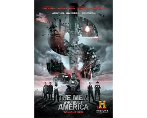 Люди, построившие Америку сериал смотреть Люди, построившие Америку сериал смотреть