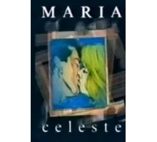 Мария Селеста ( 1994)
