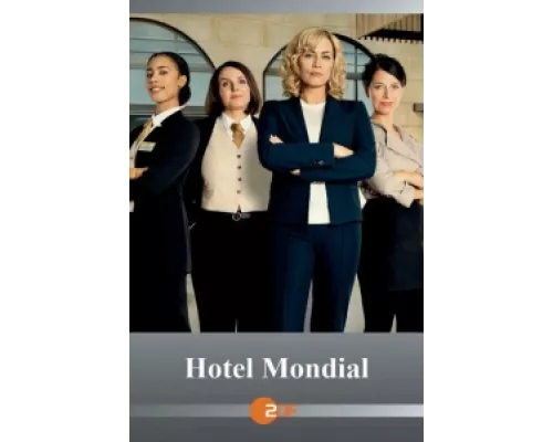 Отель «Мондиаль»  сериал смотреть