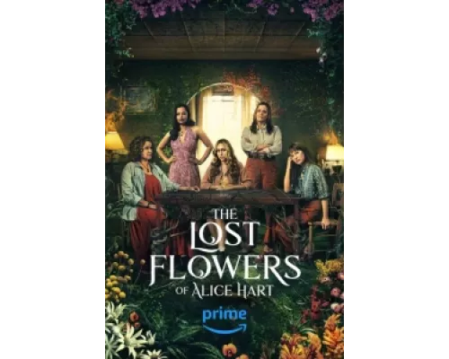 Потерянные цветы Элис Харт  сериал смотреть