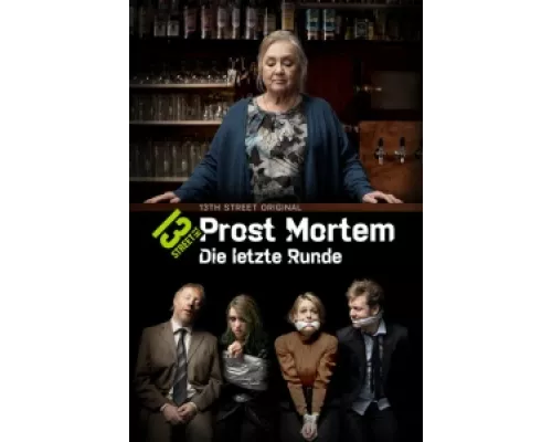 Прост Мортем - Последний Тост сериал смотреть Прост Мортем - Последний Тост сериал смотреть