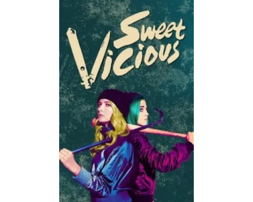 Сладкие и порочные  сериал смотреть