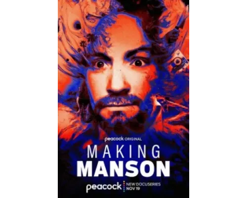 Создавая Мэнсона  сериал смотреть