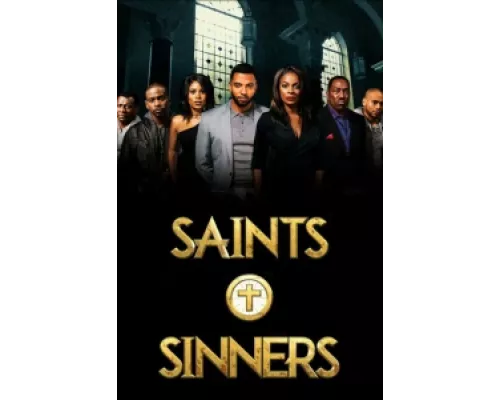 Святые и грешники сериал смотреть Святые и грешники сериал смотреть