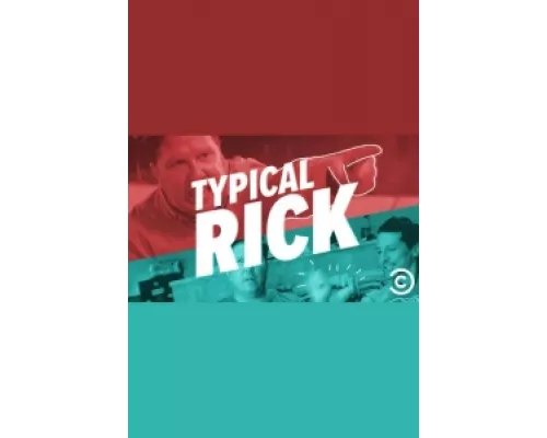 Типичный Рик  сериал смотреть